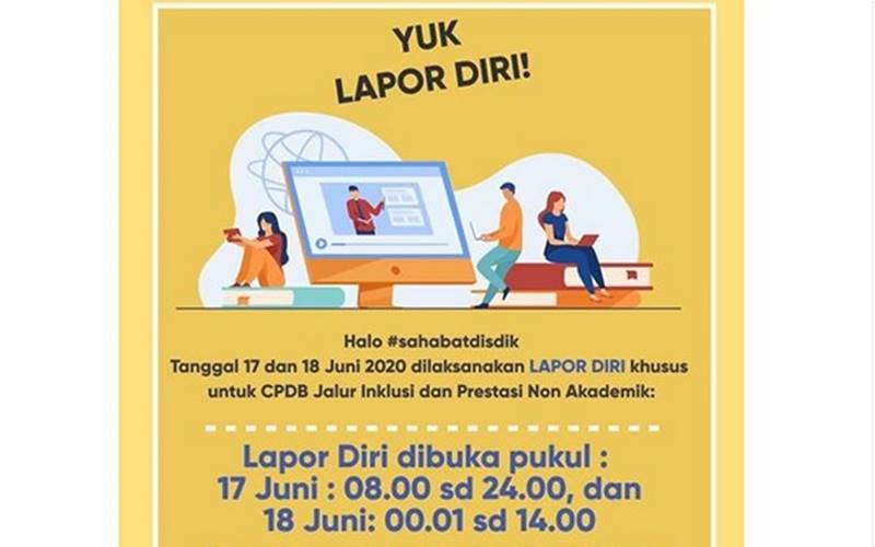 Ppdb Online Jakarta 2020 Hari Ini Jalur Inklusi Jadwal Lapor Diri