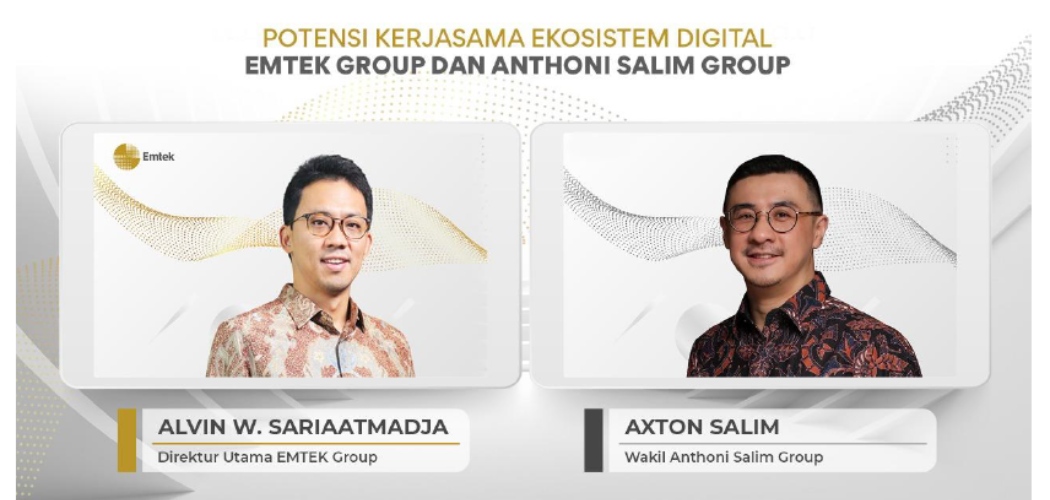 Emtek Group dan Anthoni Salim Group mengumumkan rencana kerja sama ekosistem digital antara kedua perusahaan pada Kamis (12/8/2021). - Istimewa
