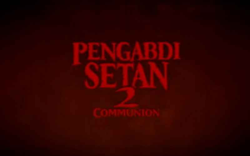 Pengabdi Setan 2: Communion