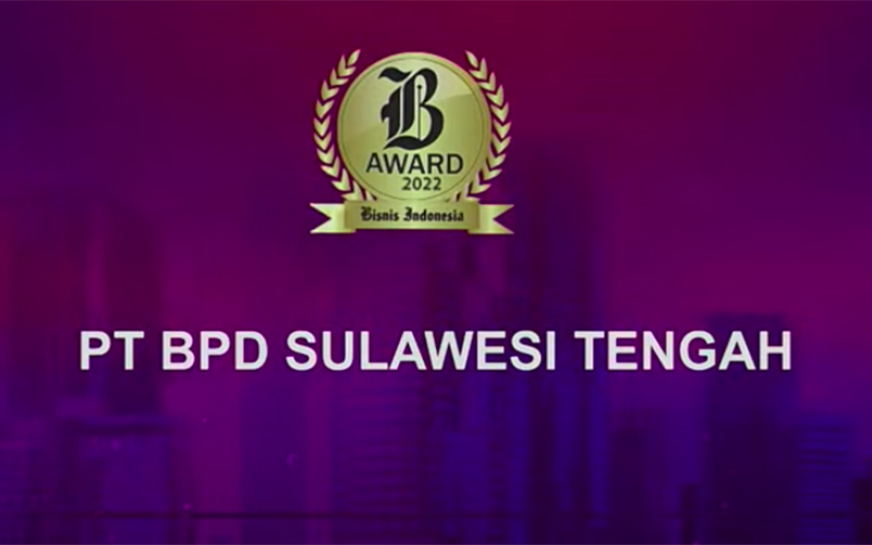Bank Sulteng Raih Penghargaan BPD Terbaik Wilayah Sulawesi hingga Papua dalam Bisnis Indonesia Award 2022
