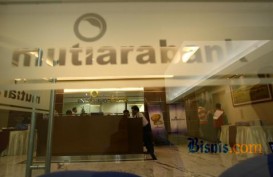 Bank Mutiara Siap Naikkan Bunga Kredit