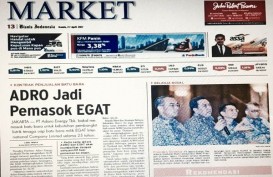 BISNIS INDONESIA Edisi Cetak Kamis (27/4/) Market: BARA: ADRO Jadi Pemasok EGAT