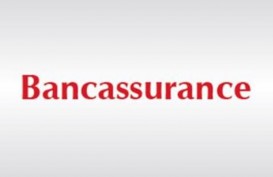 ASURANSI JIWA : Bancassurance MakinDidorong