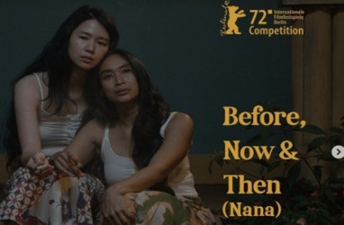 Berlin Film Festival : Before, Now & Then (Nana) Karya Kamila Andini Tayang Perdana
