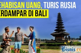 Sedihnya Nasib Turis Rusia di Indonesia