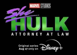 Fakta Menarik Serial She-Hulk, Disebut Tayang Agustus di Disney+