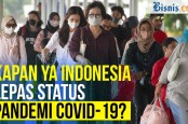 Masuk Fase Endemi, Ini Untuk Syarat Indonesia 