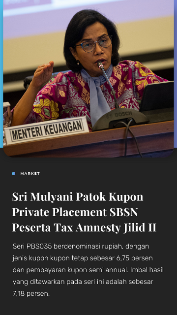 Sri Mulyani Patok Kupon Private Placement SBSN untuk Peserta Tax Amnesty Jilid II