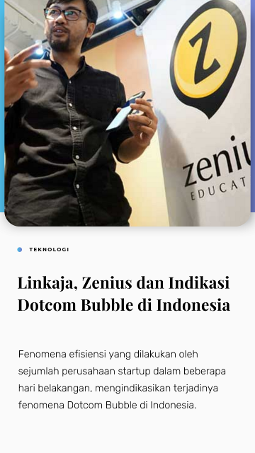 Linkaja, Zenius dan Indikasi Dotcom Bubble di Indonesia