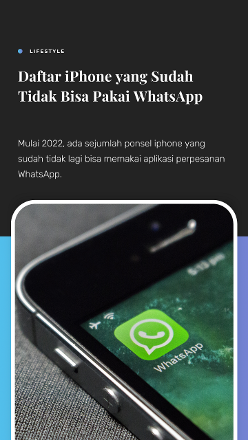Daftar iPhone yang Sudah Tidak Bisa Pakai WhatsApp