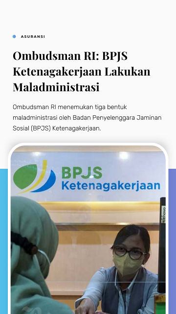 Ombudsman RI: BPJS Ketenagakerjaan Lakukan Maladministrasi